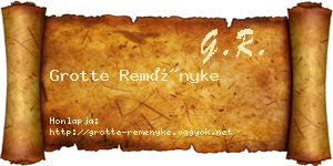 Grotte Reményke névjegykártya